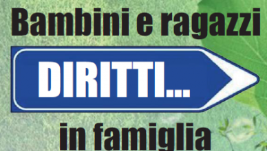 Bambini e ragazzi: diritti...in famiglia